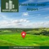 Buy Land Near Jewar Airport with Maxpine Group